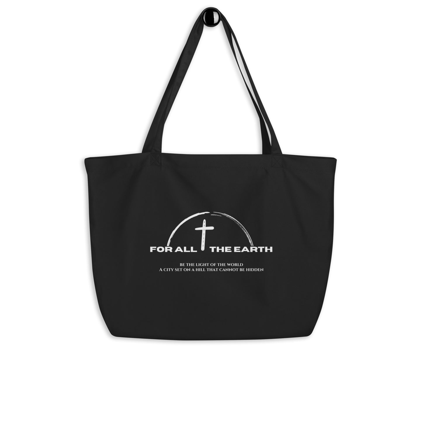 For All The Earth Large Tote Bag